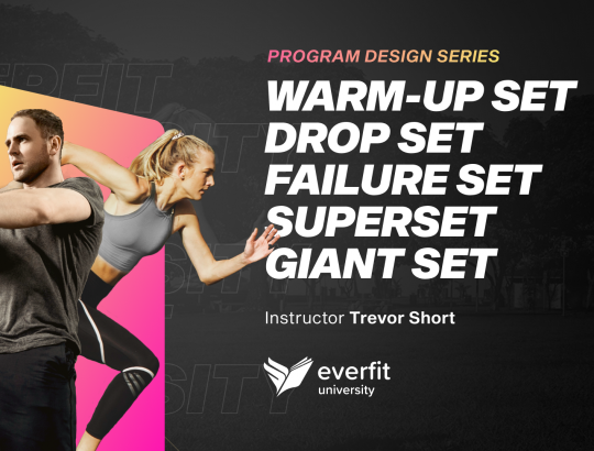 What are Warm-up set, Drop set, Failure set, superset & Giant set