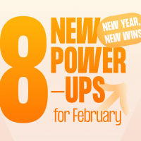 8 New Power-Ups in February: Metrics 2.0, Program Templates, & More!